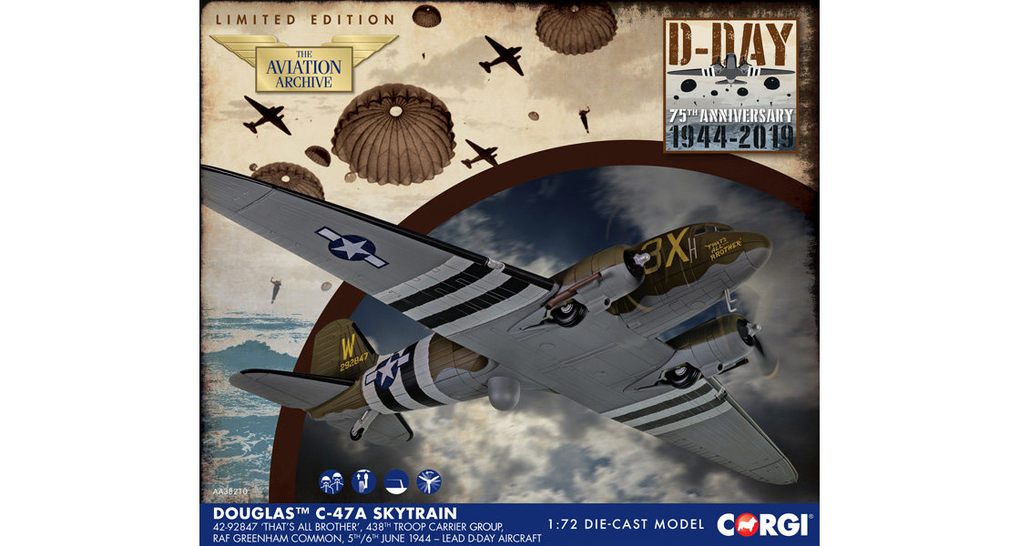 U_Corgi_D_Day_80th_anniversary_AA38210_Douglas_C47S_Skytrain_Thats_All_Brother_the_Plane_That_Launched_D_Day.jpg