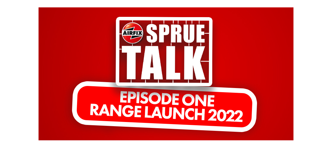 T_New_Airfix_Sprue_Talk_programme_launched_on_the_Airfix_Workbench_blog.jpg